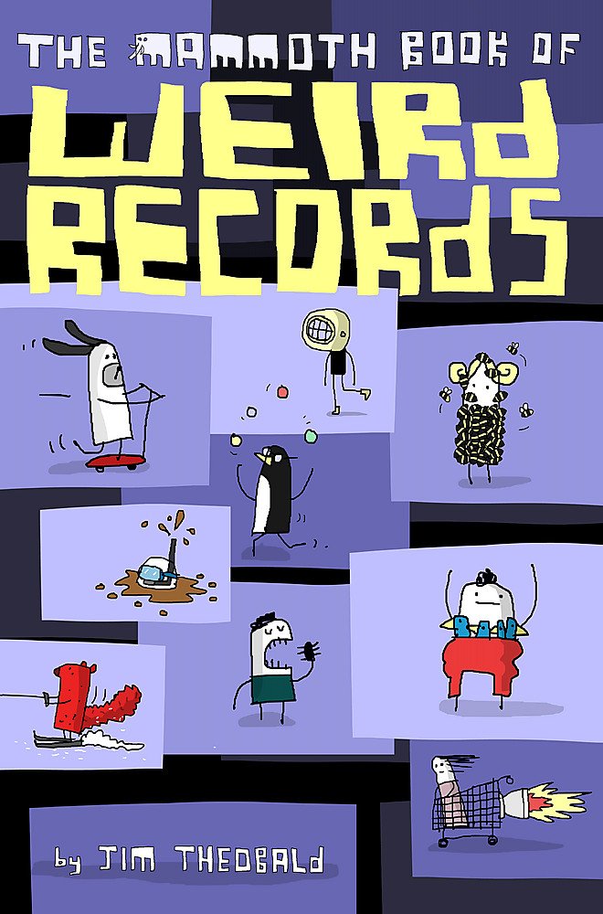 THE MAMMOTH BOOK OF WEIRD RECORDS