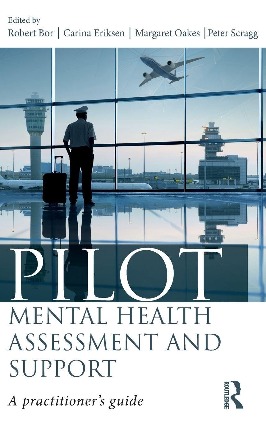 Pilot Mental Health Assessment and Support: A practitioner’s guide