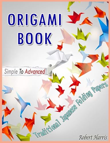 Origami Book Simple To Advanced