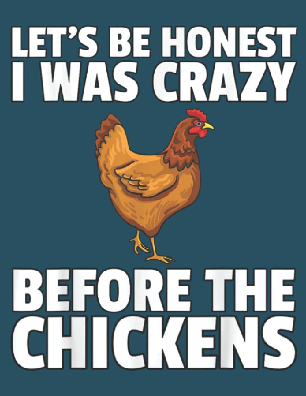 Crazy Chicken Lady Farmer Funny Hens: Perfect Study Notebook, 8.5 x 11 inches