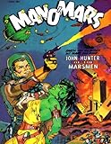 Man O'Mars 1: reprint of a Fiction House