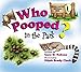 Who Pooped in the Park? Grand Canyon National Park: Scat and Tracks for Kids