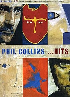 Phil Collins ...Hits Piano Vocal Guitar