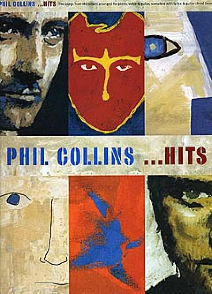 Phil Collins ...Hits (Piano Vocal Guitar)