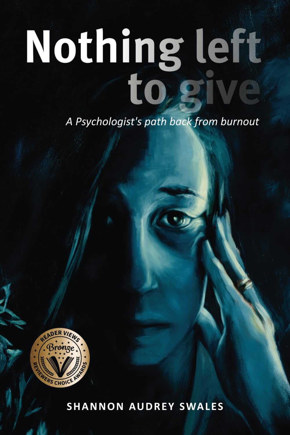 Nothing Left to Give: A Psychologist's path back from burnout, journaling for mental health
