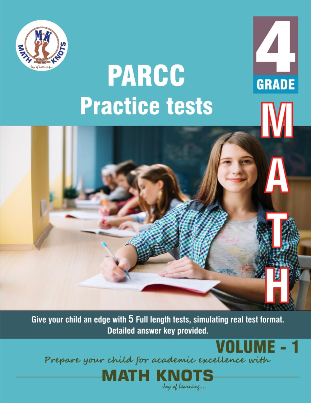 PARCC Assessments , 4th Grade MATH Practice Tests ,Volume 1