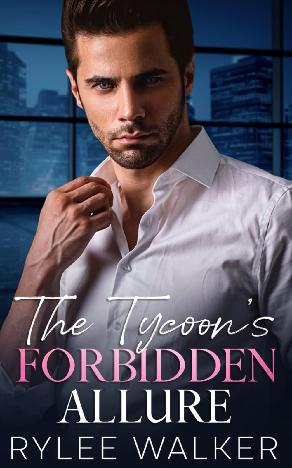 The Tycoon's Forbidden Allure: A Billionaire Best Friend's Brother Romance (Billionaire Bad Boys:)