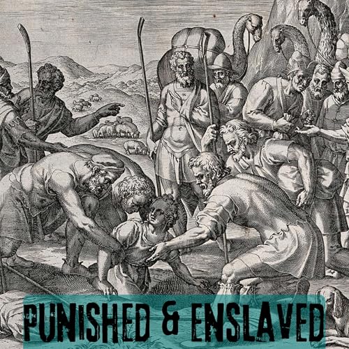 Punished and Enslaved!