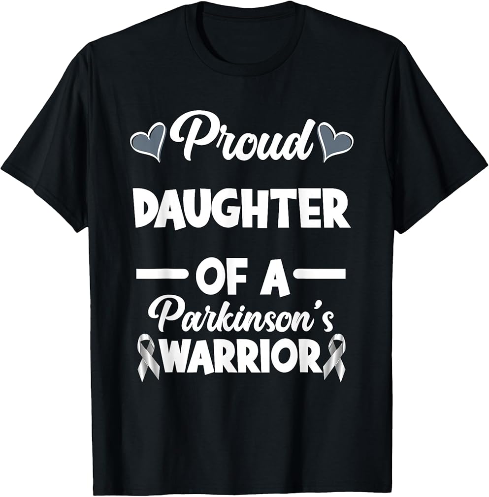 Proud Dughter of A Parkinson's Warrior Parkinson's Awareness T-Shirt
