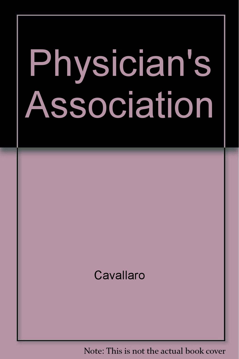 Physician's Association: 2