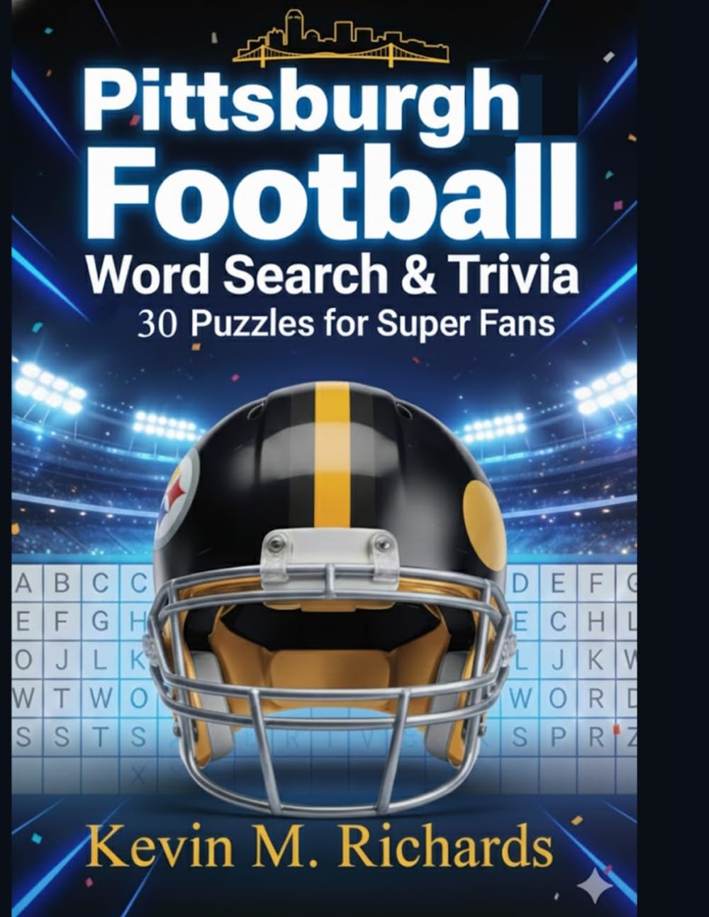 Pittsburgh Football: The Ultimate Trivia & Word Search Challenge for True Fans