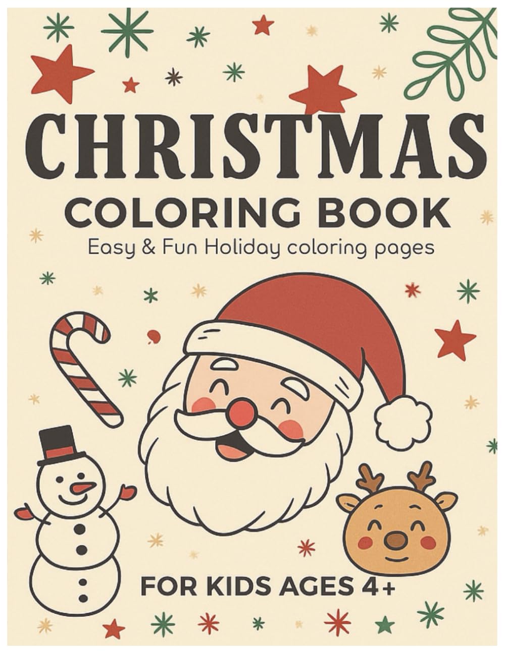Christmas Coloring Book: Fun & Easy Holiday Coloring Pages for Kids