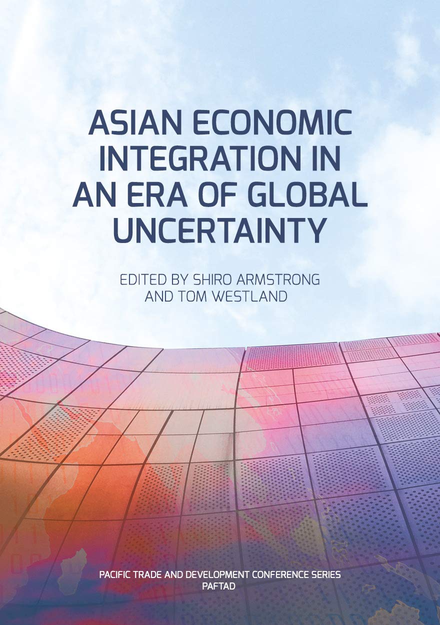 Buy Asian Economic Integration in an Era of Global Uncertainty (Paftad) โ BookShops.in