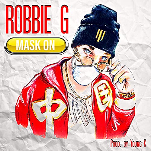 Mask On de Robbie G en Amazon Music Unlimited