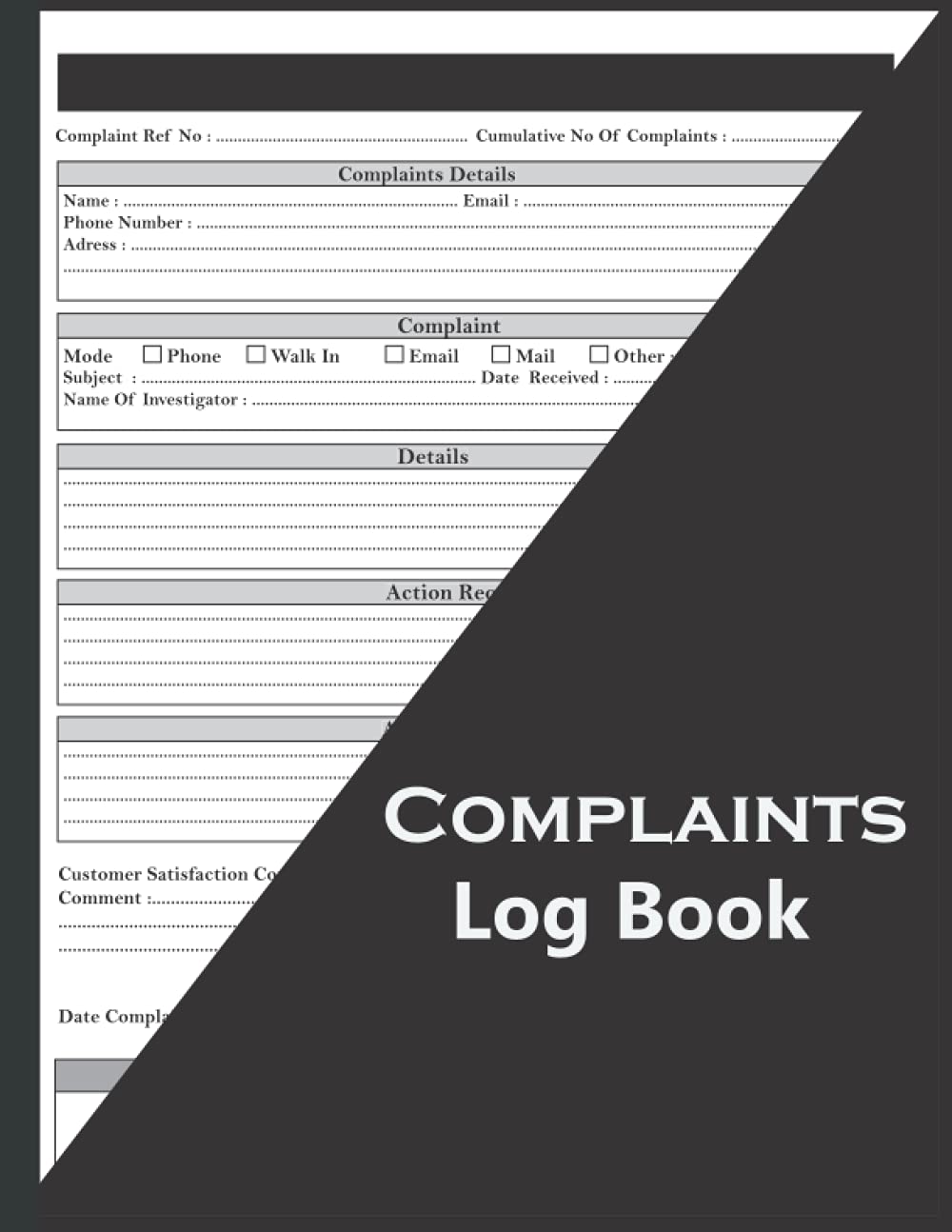 Complaints Log Book: Complaints & Follow Up LogBook, Customer Complaint Log book, Perfect for businesses, sites, waste facilities, commercial and industrial premises