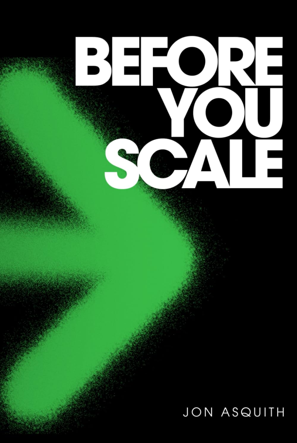 Before You Scale: 125 Critical Questions That Will Help Define the Future of Your Business