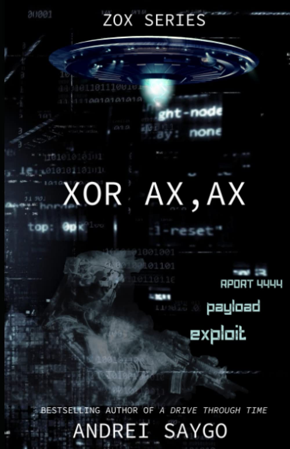 Andrei SaygoXOR AX, AX: ZOX BOOK 1