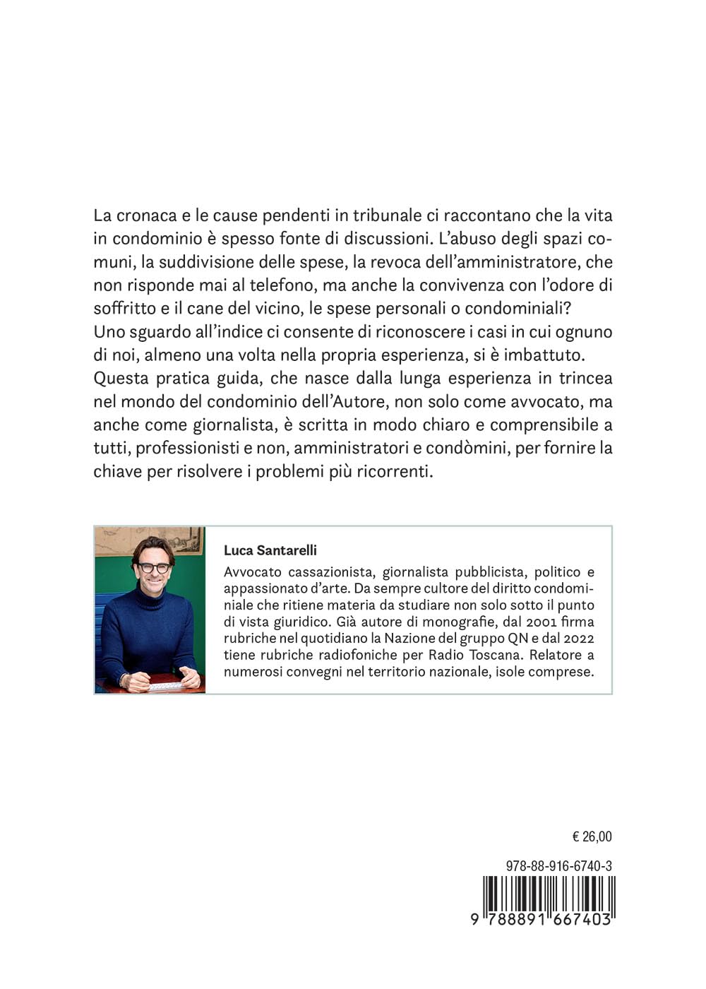 Manuale di sopravvivenza in condominio. Le soluzioni ai problemi ricorrenti