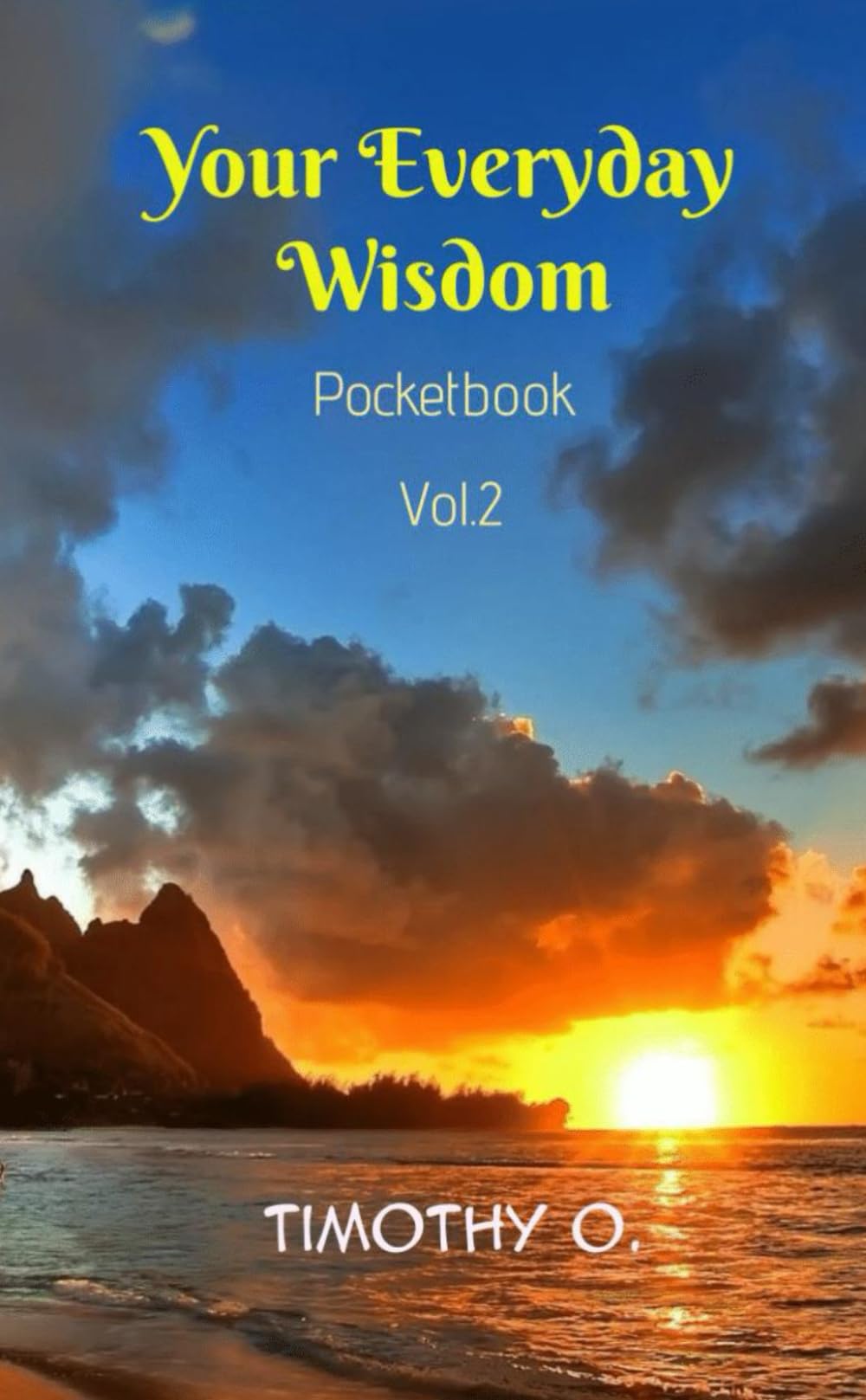 Your Everyday Wisdom Vol 2