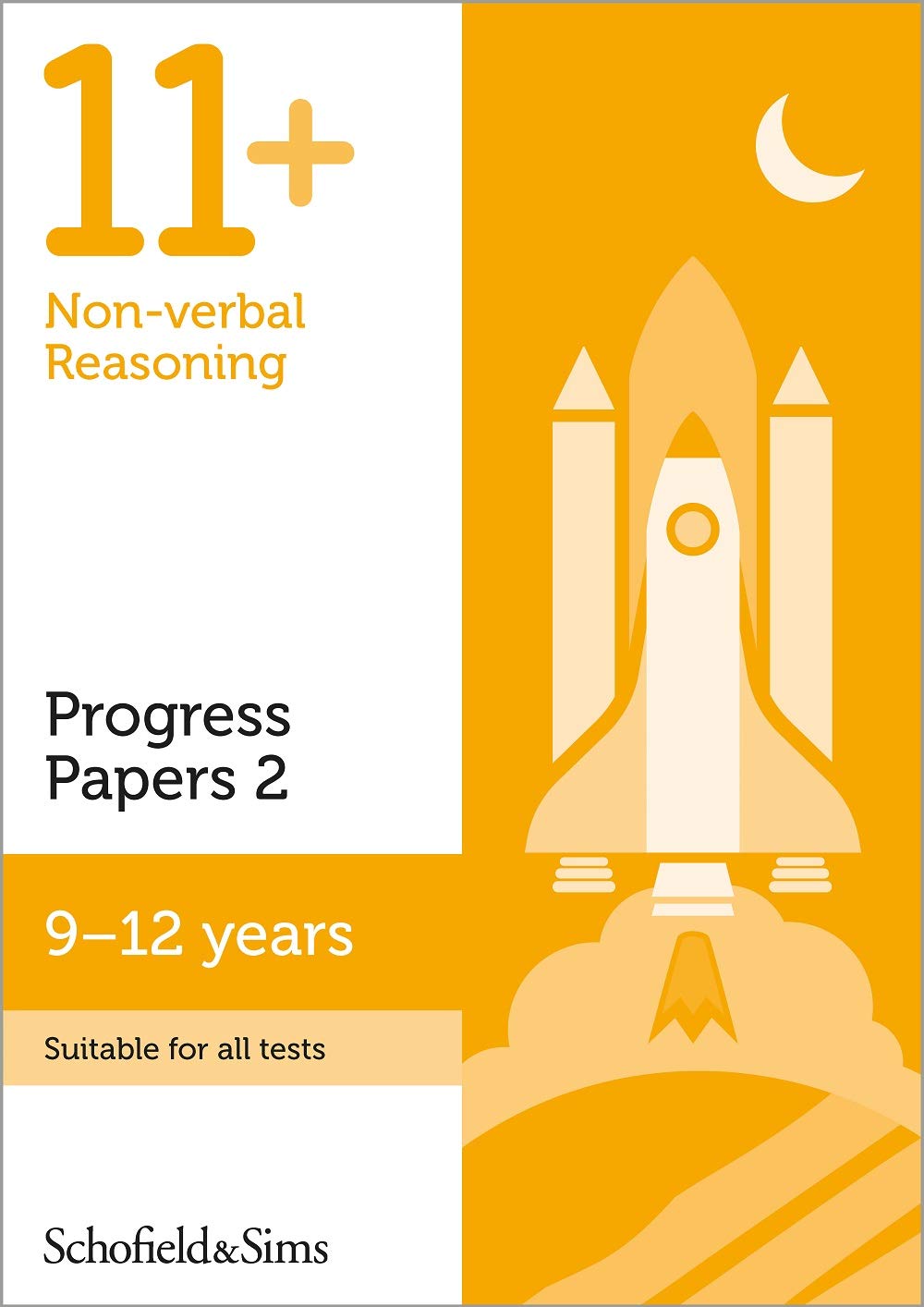 11+ Non-verbal Reasoning Progress Practice Papers Book 2 for GL and Other Test Providers: Ages 9-12 (60 minute tests)