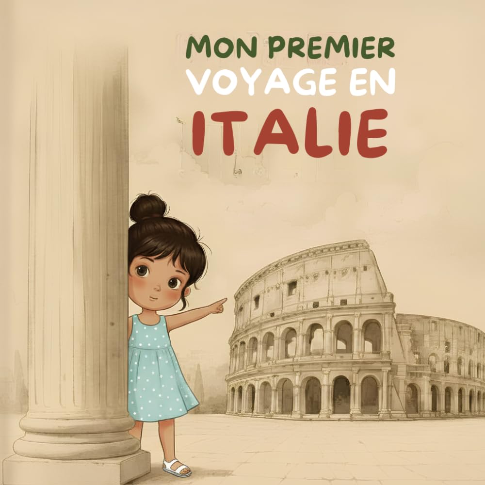 Mon incroyable premier voyage en Italie pour les 6-12 ans