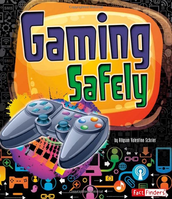 Gaming Safely