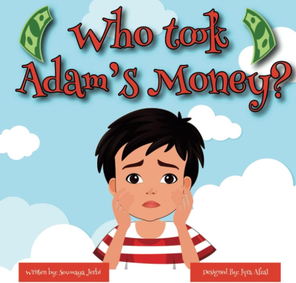 Who took Adam's Money?