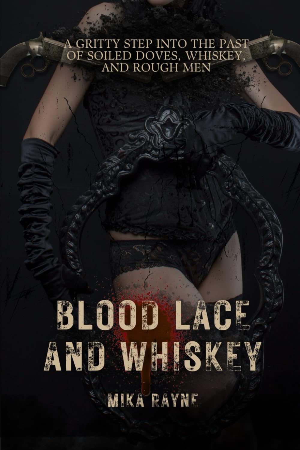 Blood Lace and Whiskey