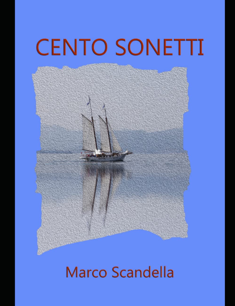 CENTO SONETTI (Italian Edition)