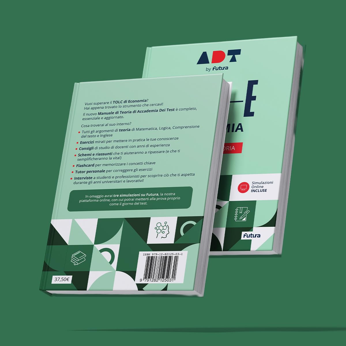 Accademia dei Test. TOLC-E. Economia. Manuale di teoria