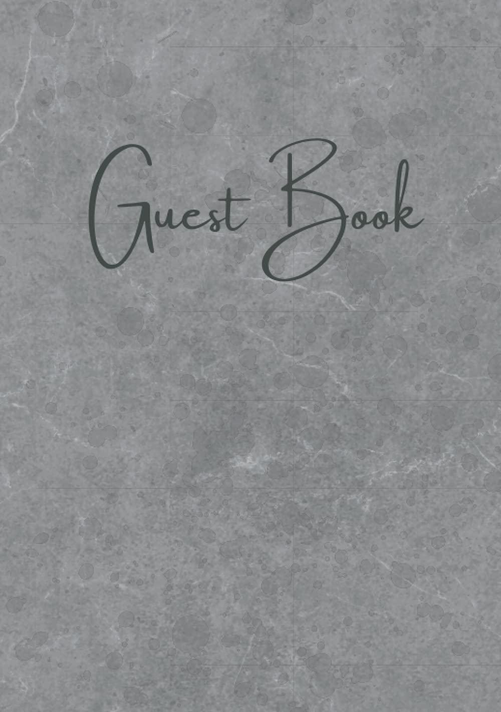 Guest Book: Gray Guest Book for Vacation Home with Prompts for Visitors to Sign Perfect for Holiday Homes Bed & Breakfasts Rental Property Condos Lodges Home Exchanges