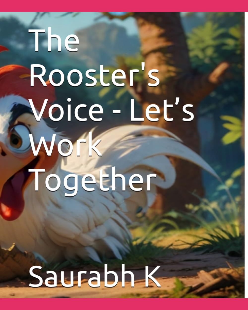 The Rooster's Voice - Let’s Work Together