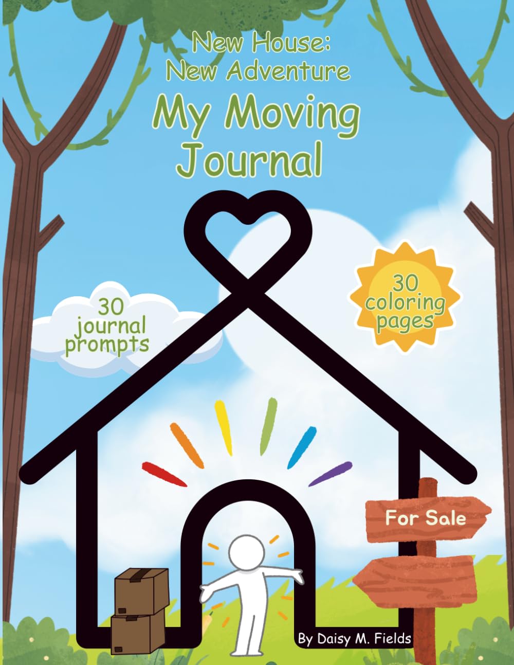 My Moving Journal: New House: New Adventure