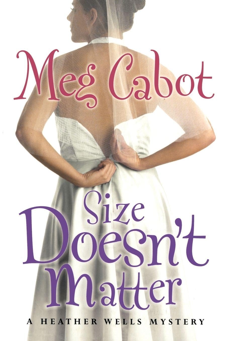 Size Doesn't Matter (Heather Wells)