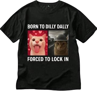 SXV STYLE Born to Dilly Dally, Forced to Lock in Shirt, Funny Cat Mood Tee, Dual Personalized Cat Shirt, Silly Cat Graphic... Price In India