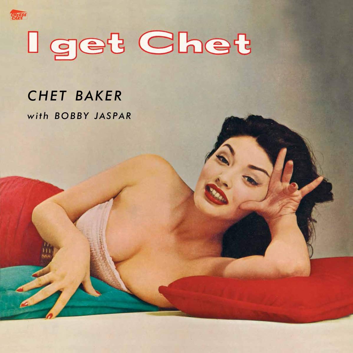 Chet Baker I Get Chet... LP New 8436539312185