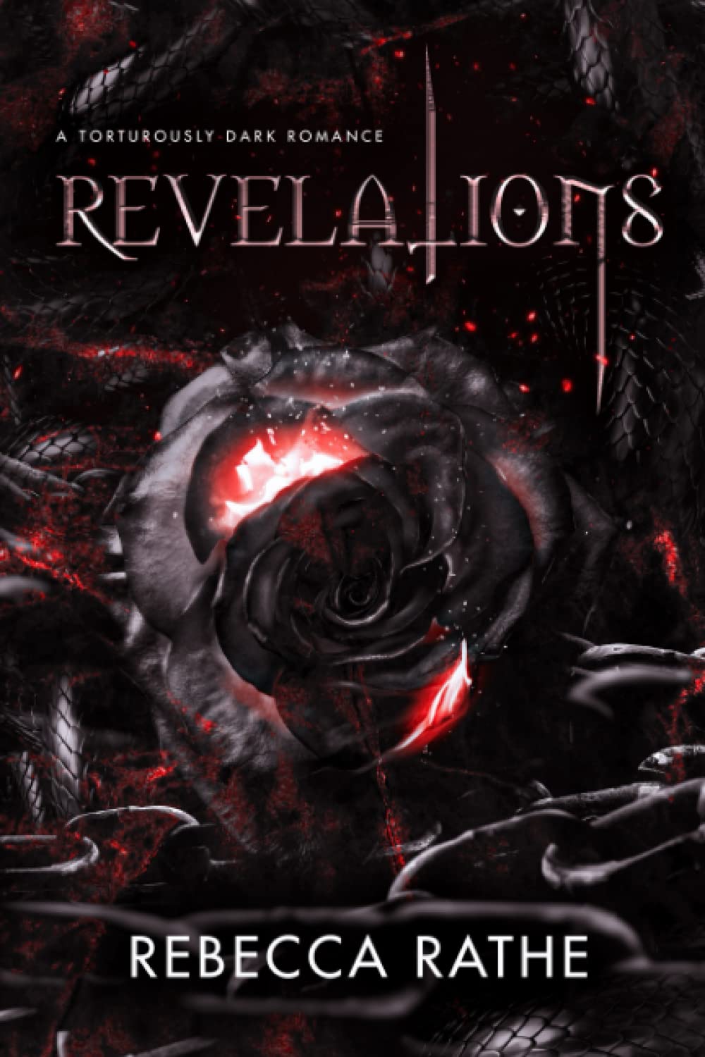 Revelations: A Torturously Dark Romance