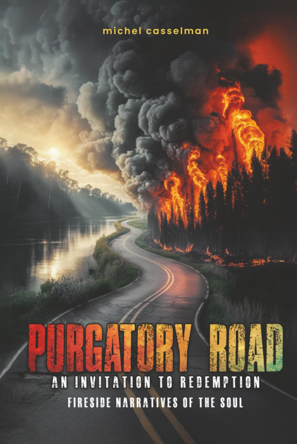 Purgatory Road: An Invitation to Redemption