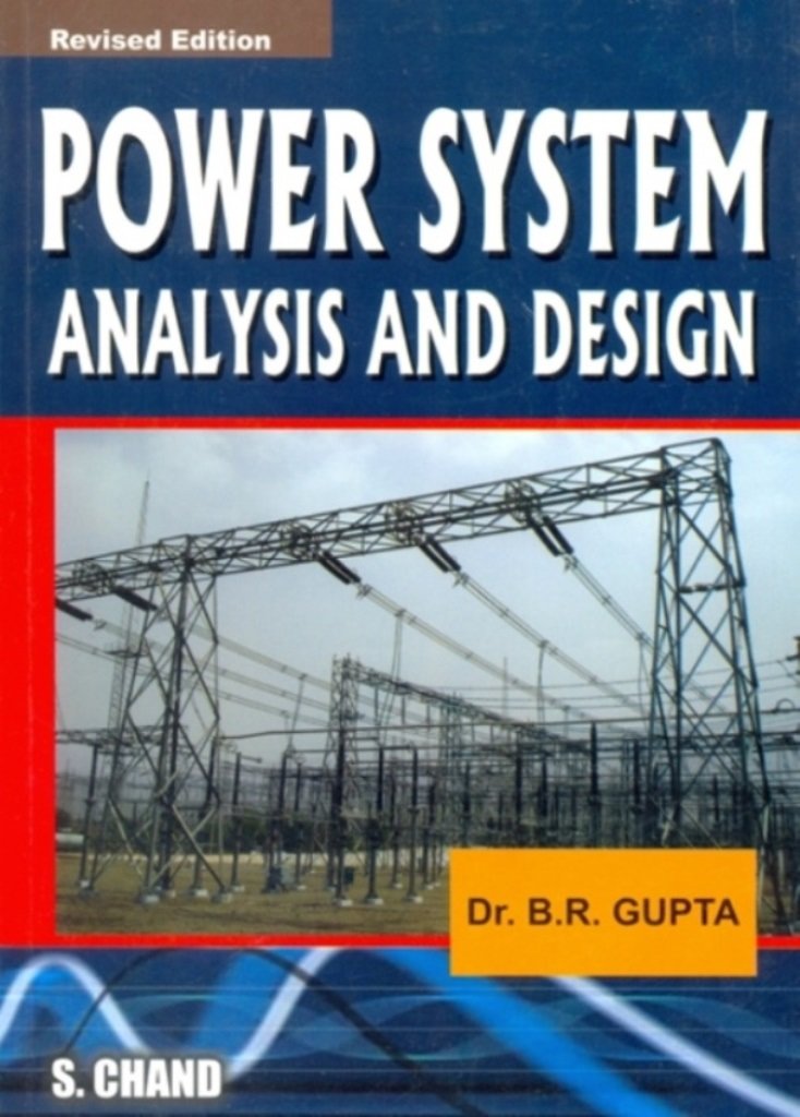Power Systems Analysis and Design