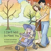 I Can't Wait to Meet You 0615319351 Book Cover