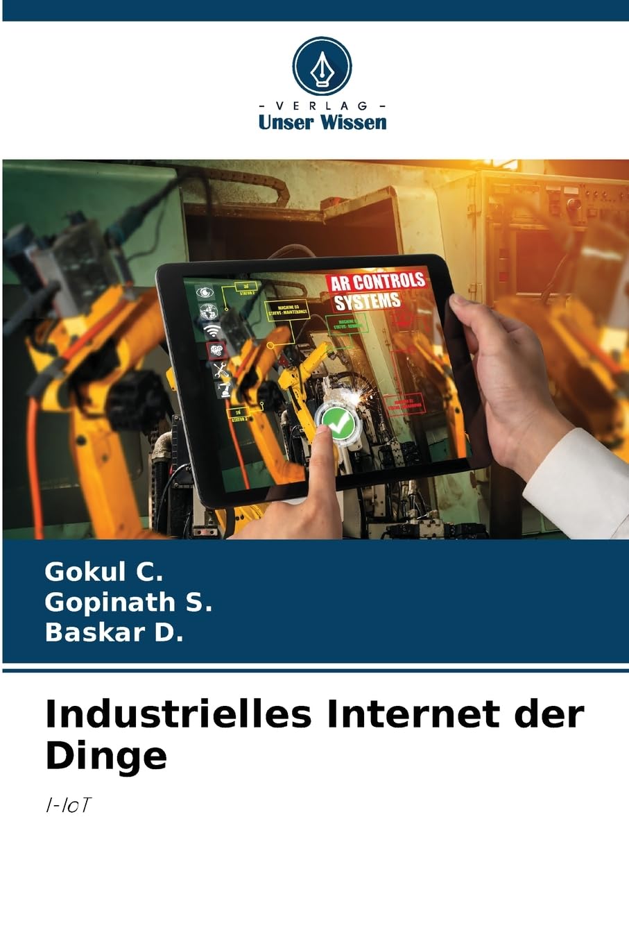 Industrielles Internet der Dinge: I-IoT