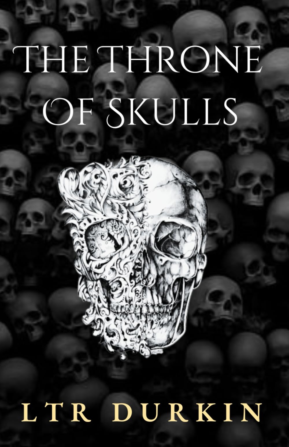 The Throne of Skulls: A Legacy of Vengeance, Bloodshed, and Brotherhood Undone. (The Valley Of Kings)
