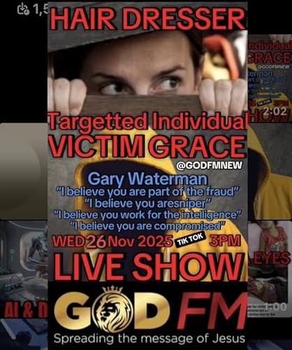 LIVE SHOW 3PM WED 26 NOV 25 GRACE VICTIM OF GARY WATERMAN ON TIK TOK