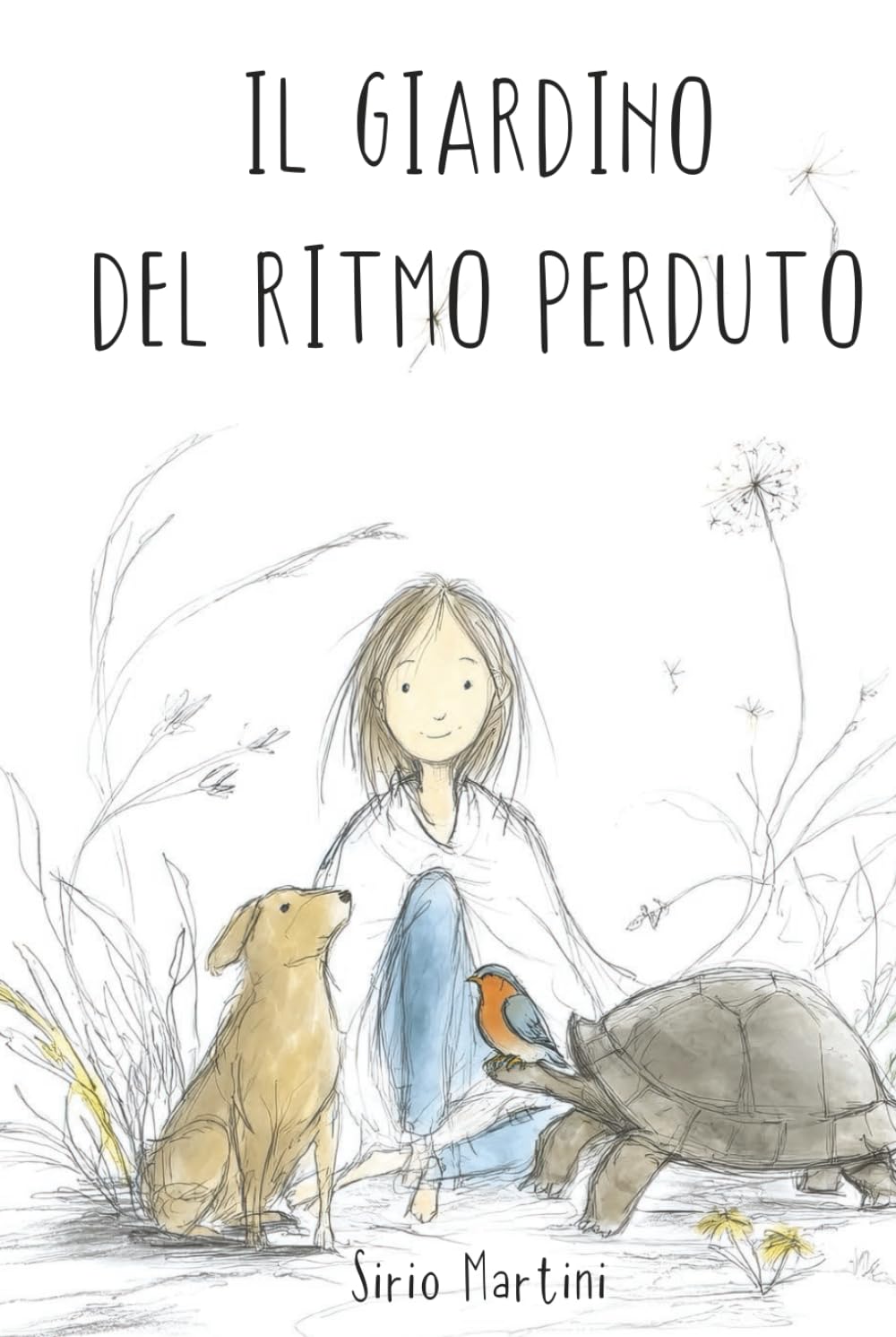 IL GIARDINO DEL RITMO PERDUTO: UNA FAVOLA ILLUSTRATA PER BAMBINI E ADULTI SU ANSIA, IPERSENSIBILITA' E ACCETTAZIONE DI SE'