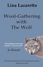 Wool-Gathering with The Wolf