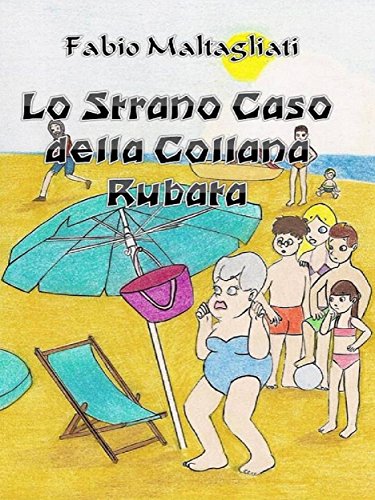 Lo Strano Caso della Collana Rubata-PROMO EDITION Lo Strano Caso della Collana Rubata-PROMO EDITION