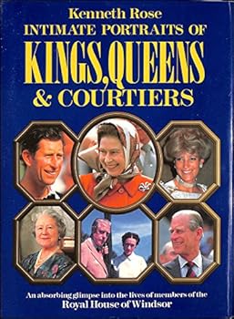 Hardcover 'INTIMATE PORTRAITS OF KINGS, QUEENS & COURTIERS' Book