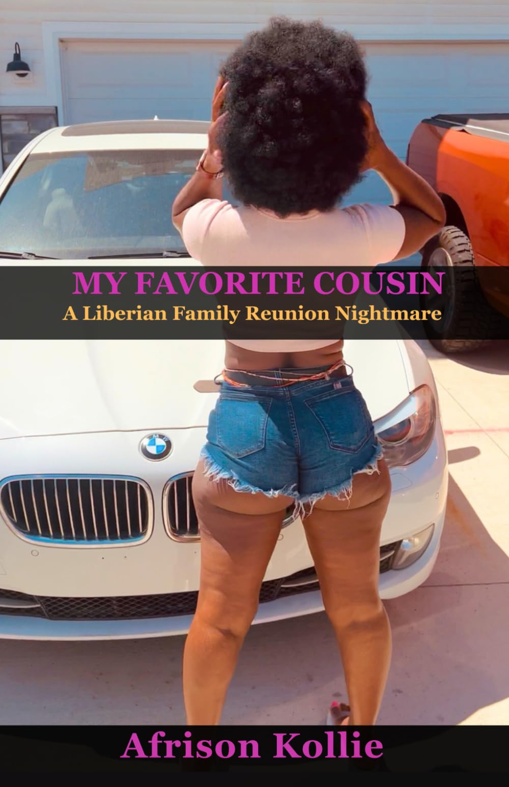 MY FAVORITE COUSIN: A Liberian Family Reunion Nightmare