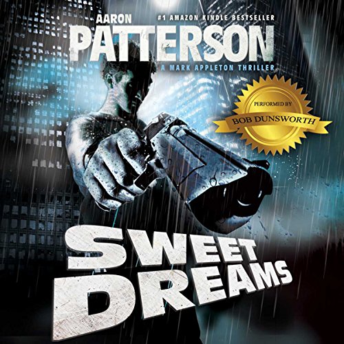 Sweet Dreams (The Justice of Revenge): A Mark Appleton Thriller - WJA Series, Book 1