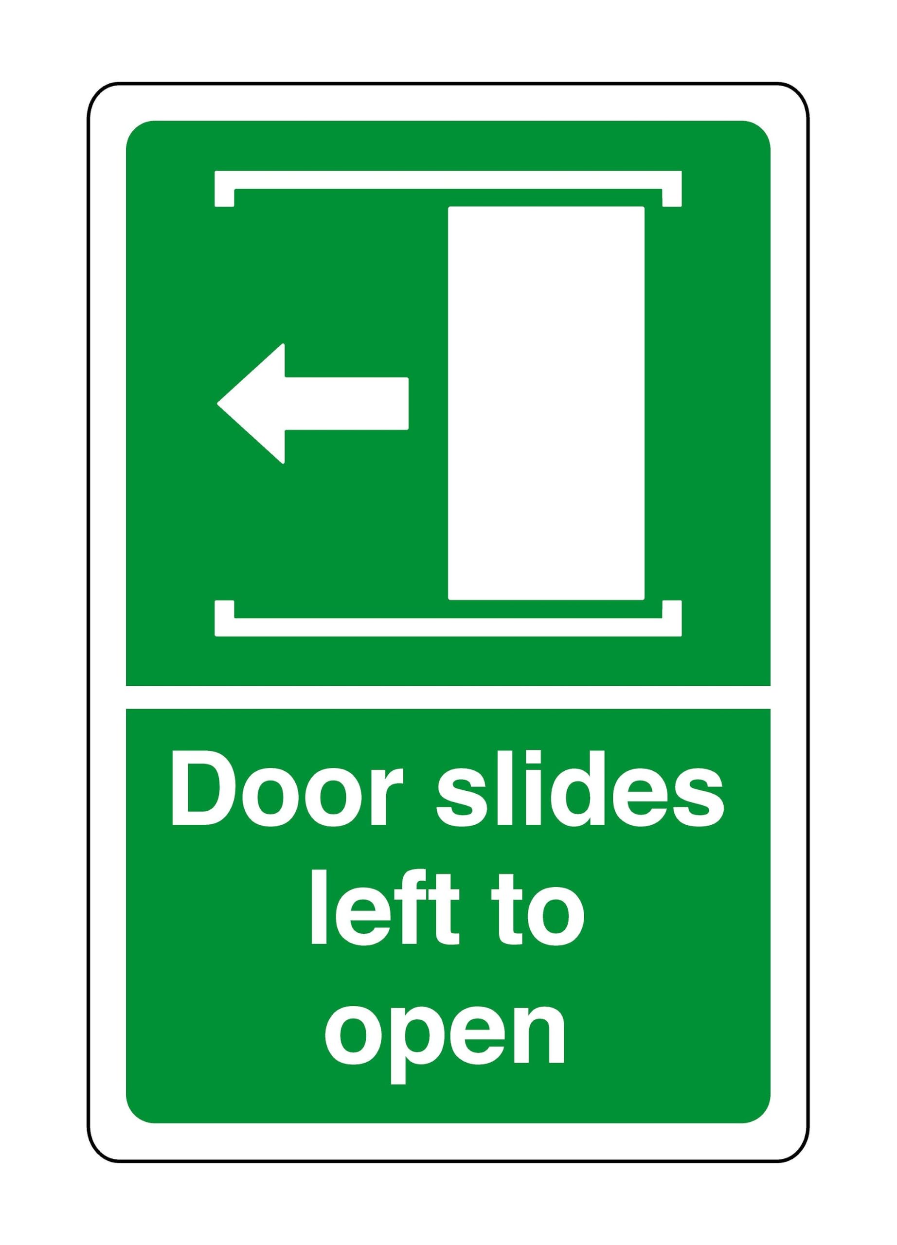 Doors slides left to open - safety sign, health & safety signage, workplace safety, 1.2mm Rigid plastic for indoor/outdoor usage (300mm x 200mm) Viewing Distance within 7m.